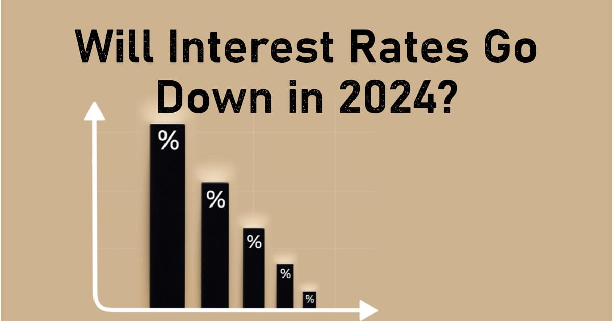 When will mortgage rates go down 2024